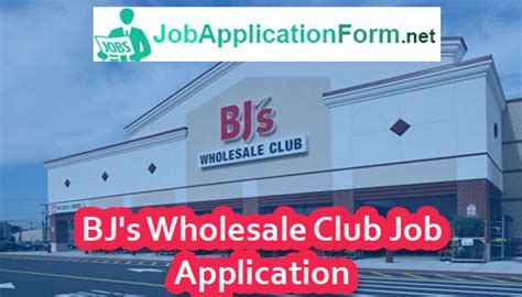 bj's wholesale careers|bj's apply online application.